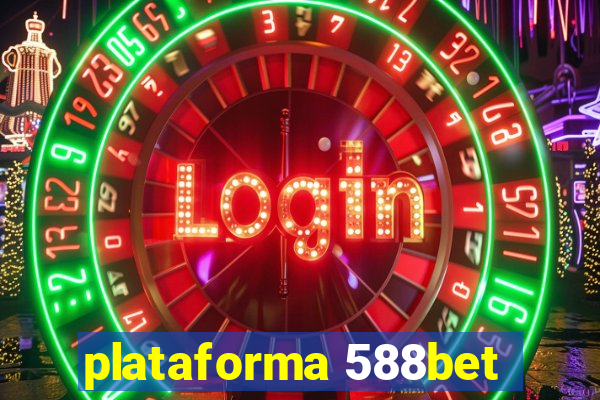 plataforma 588bet